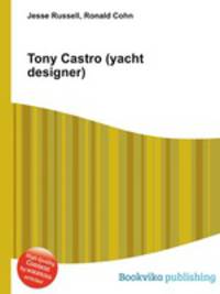 Tony Castro (yacht designer)