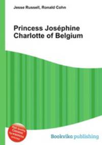 Princess Josephine Charlotte of Belgium