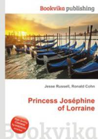 Princess Josphine of Lorraine