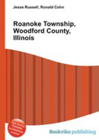 Roanoke Township, Woodford County, Illinois