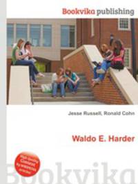 Waldo E. Harder