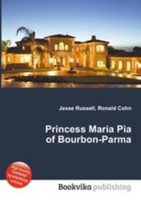 Princess Maria Pia of Bourbon-Parma