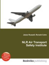 NLR Air Transport Safety Institute
