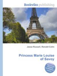 Princess Marie Louise of Savoy