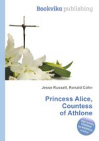 Princess Alice, Countess of Athlone