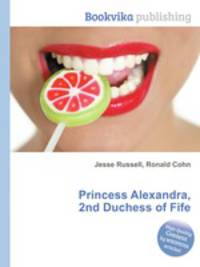 Princess Alexandra, 2nd Duchess of Fife