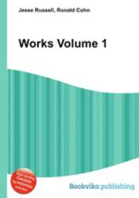 Works Volume 1