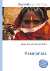 Passionoia