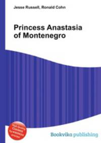 Princess Anastasia of Montenegro