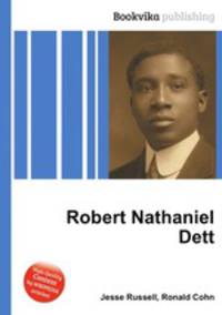 Robert Nathaniel Dett