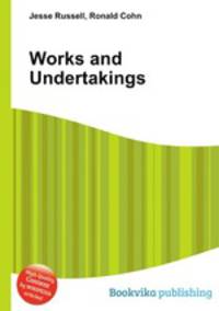 Works and Undertakings