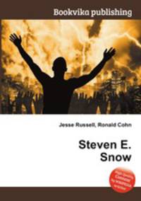 Steven E. Snow