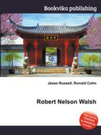 Robert Nelson Walsh