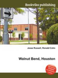 Walnut Bend, Houston