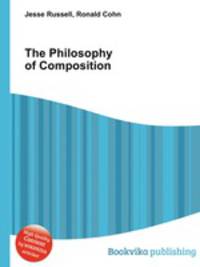 The Philosophy of Composition