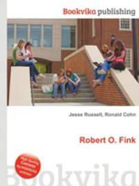 Robert O. Fink