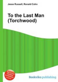 To the Last Man (Torchwood)