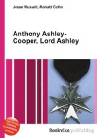 Anthony Ashley-Cooper, Lord Ashley
