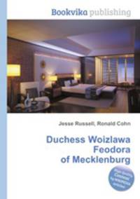 Duchess Woizlawa Feodora of Mecklenburg