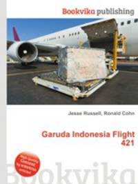 Garuda Indonesia Flight 421