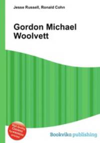 Gordon Michael Woolvett