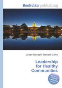 Leadership for Healthy Communities
