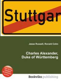Charles Alexander, Duke of Wurttemberg