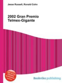 2002 Gran Premio Telmex-Gigante