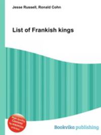 List of Frankish kings