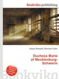 Duchess Marie of Mecklenburg-Schwerin