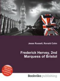 Frederick Hervey, 2nd Marquess of Bristol