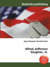 Alfred Jefferson Vaughan, Jr.