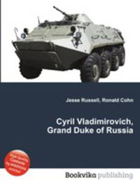 Cyril Vladimirovich, Grand Duke of Russia