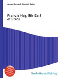 Francis Hay, 9th Earl of Erroll