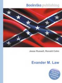 Evander M. Law