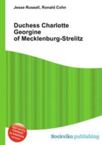 Duchess Charlotte Georgine of Mecklenburg-Strelitz