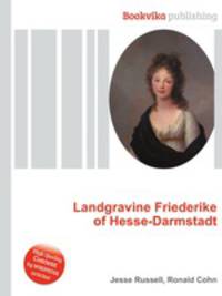 Landgravine Friederike of Hesse-Darmstadt