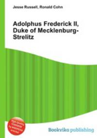 Adolphus Frederick II, Duke of Mecklenburg-Strelitz