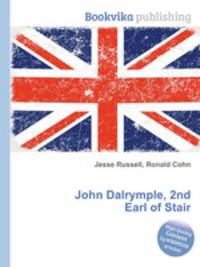John Dalrymple, 2nd Earl of Stair