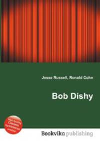 Bob Dishy