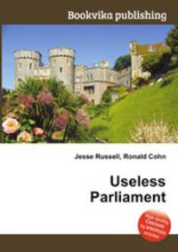 Useless Parliament