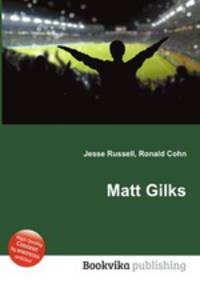 Matt Gilks