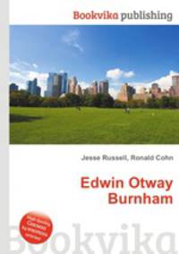 Edwin Otway Burnham