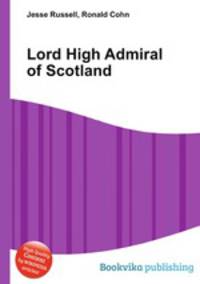Lord High Admiral of Scotland