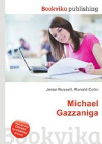 Michael Gazzaniga