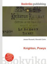 Knighton, Powys