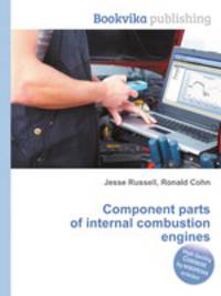 Component parts of internal combustion engines