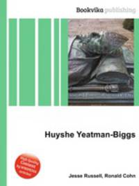 Huyshe Yeatman-Biggs