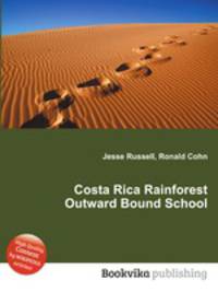 Costa Rica Rainforest Outward Bound School