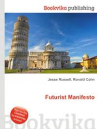 Futurist Manifesto